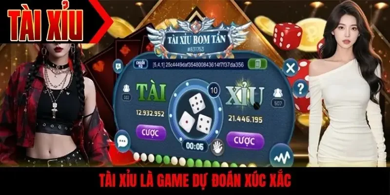 Tài xỉu là game dự đoán xúc xắc